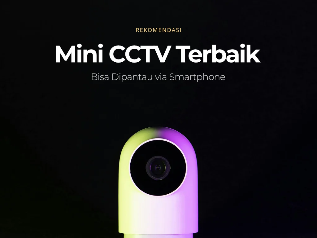 CCTV mini yang bisa dipantau lewat hp